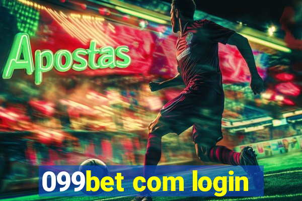 099bet com login